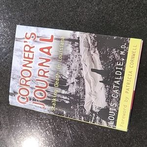 Coroner's Journal; Stalking Death in Louisiana